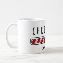 The Only Thing We're Loading Faster Than Coffee Kaffemugg