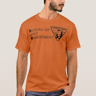 The Original BLM Bureau of Land Management Black T Shirt