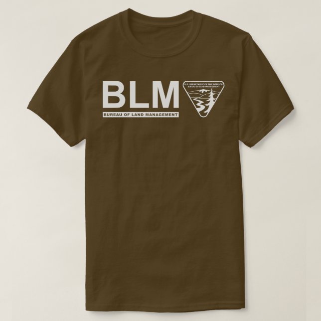 The Original BLM Bureau of Land Management White T Shirt (Design framsida)