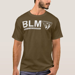 The Original BLM Bureau of Land Management White T Shirt