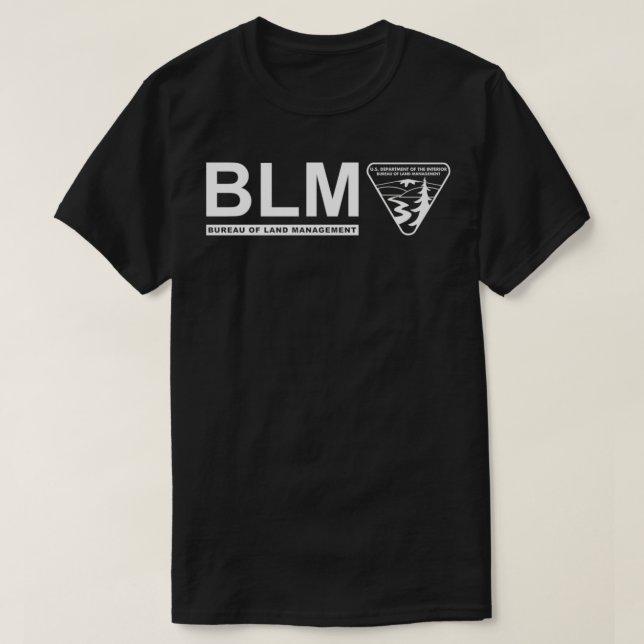 The Original BLM Bureau of Land Management White T Shirt (Design framsida)