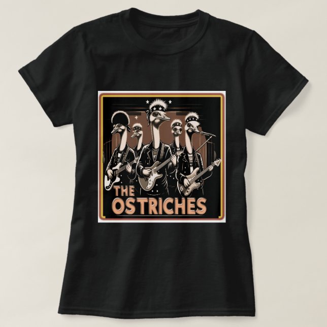 The Ostriches Band Women's Tee (Design framsida)