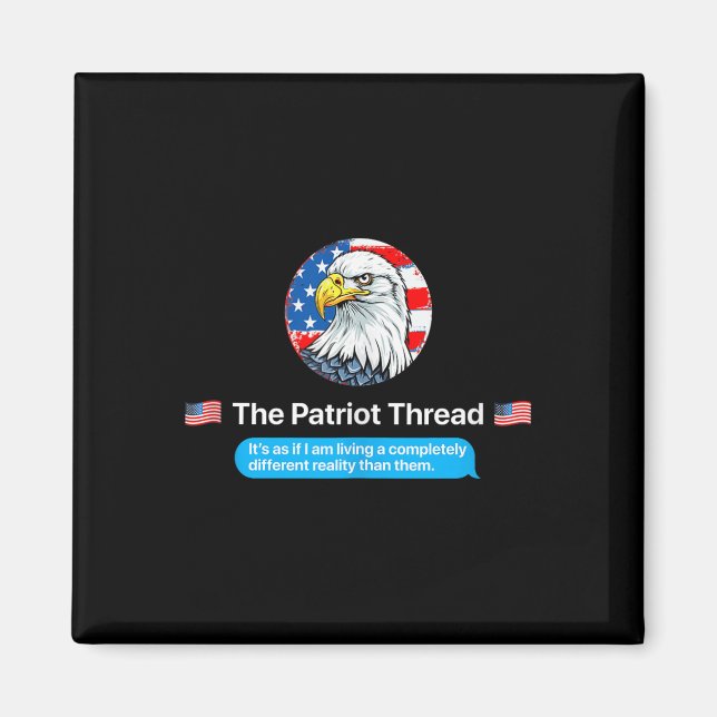The Patriot Thread Living A Completely Different R Magnet (Framsidan)
