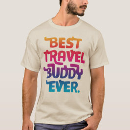 The Perfect Gift for the Adventurous Soul Traveler T Shirt