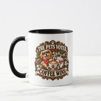 The Pets Voted Coffee Wins Pet Älskare Mugg