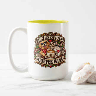 The Pets Voted Coffee Wins Pet Älskare Två-Tonad Mugg