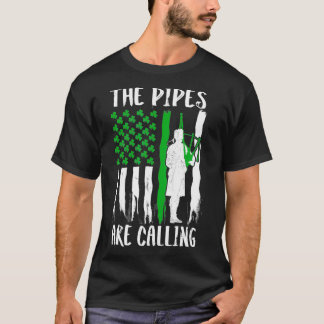 The Pipes Are Calling St Patricks Day Irish (2) T Shirt