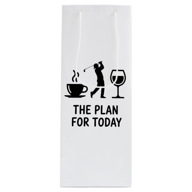 The Plane For Today Funny Golf Wine Coffee Golfer  (Framsidan)
