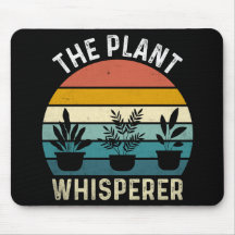 The Plant Whisperer Funny