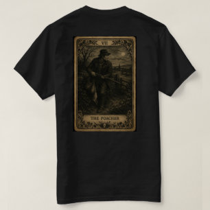 The Poacher Card T-shirt