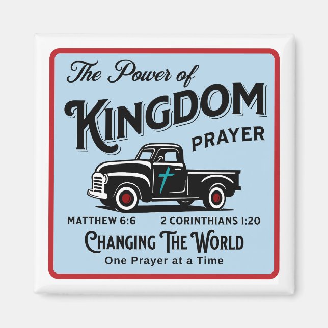 The Power of Kingdom Prayer - 2-tums Magnet (Framsidan)
