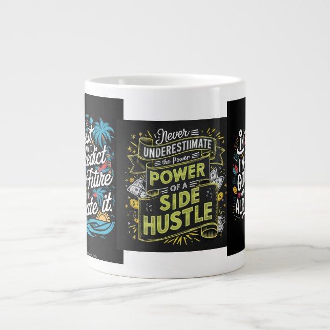"The Power of the Side Hustle: ReDefinition Your I Jumbo Mugg (Framsidan)