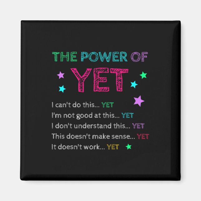 The Power Of Yet Ck Till Skolan Inspirerande Lärar Magnet (Framsidan)