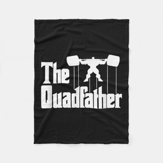 The Quadfather Gym Motivational Humor Tee Shirt  Fleecefilt (Framsidan)