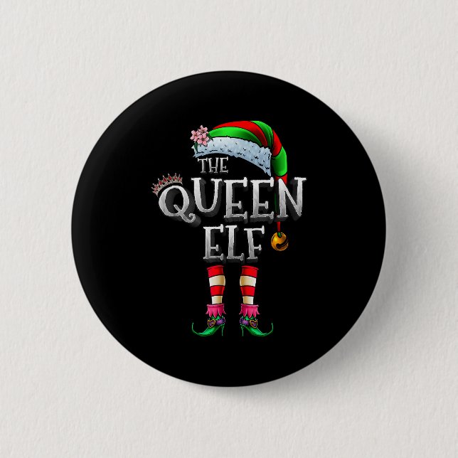 The Queen Elf Shirt Matching Family Christmas Elf  Knapp (Framsida)
