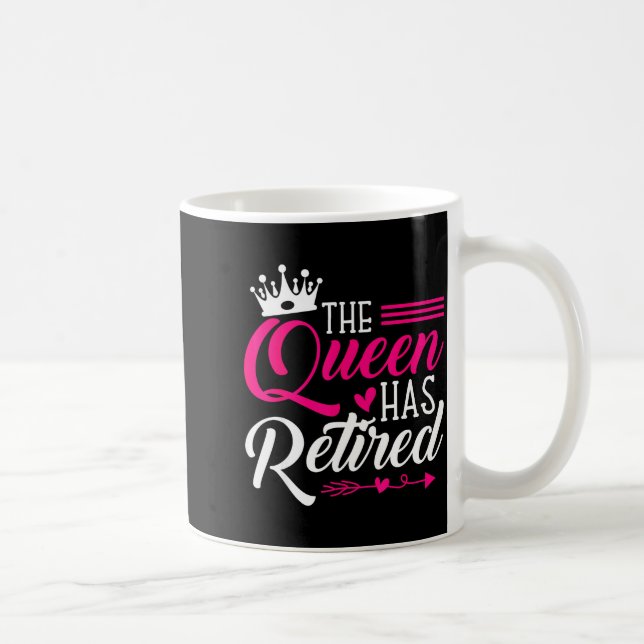 The Queen Has Retired Funny Retired Women Retireme Kaffemugg (Höger)