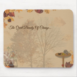 The Quiet Beauty Of Change _ Autumn Mousepad  Musmatta