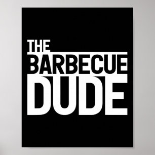 The Rbecue Dude Bbq Grill Och Röker Rbecue Chef 1 Poster