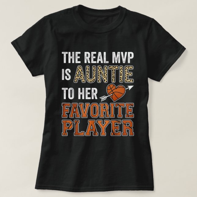 The Real MVP Is Auntie Basketball Favorite Player T Shirt (Design framsida)