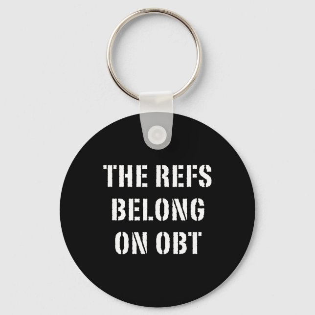 The Refs hör hemma på Obt - Orlando fotboll Nyckelring (Framsida)