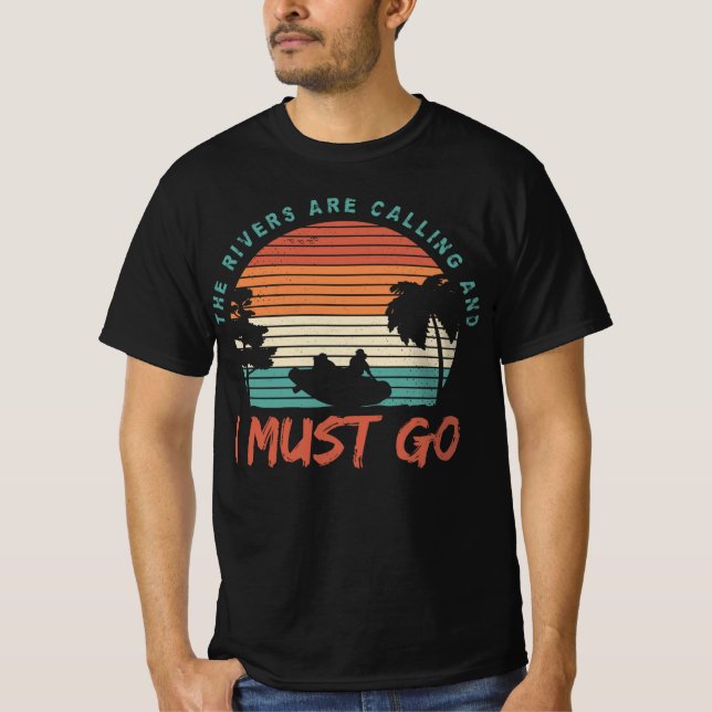 The Rivers Are Calling T Shirt (Framsida)