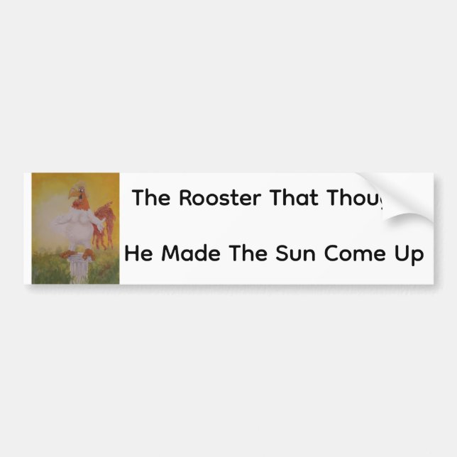 The Rooster That Thought He Made The Sun Come Up Bildekal (Framsidan)