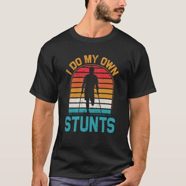 The sarcasm I do my own stunts T Shirt (Framsida)