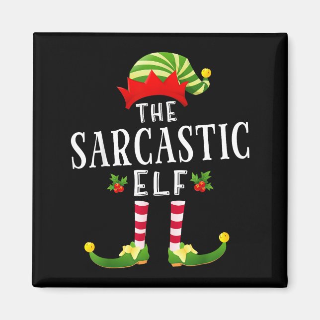 The Sarcastic Elf Christmas Matching Pajama  Magnet (Framsidan)