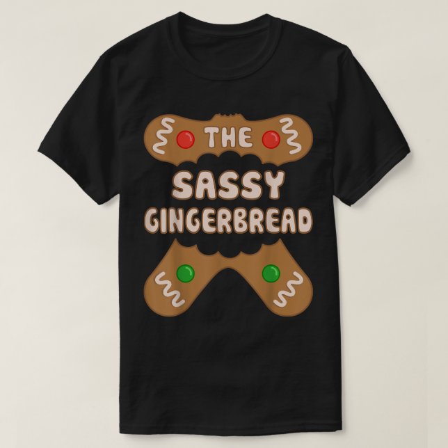 The Sassy Gingerbread, Family Matching Group Chris T Shirt (Design framsida)