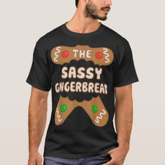 The Sassy Gingerbread, Family Matching Group Chris T Shirt