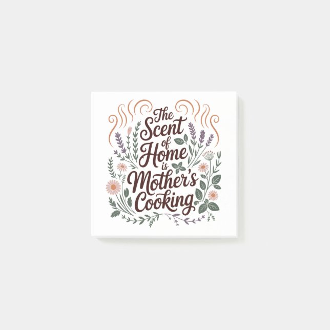 The Scent Of Home Is Mother's Cooking Post-it Block (Framsida)