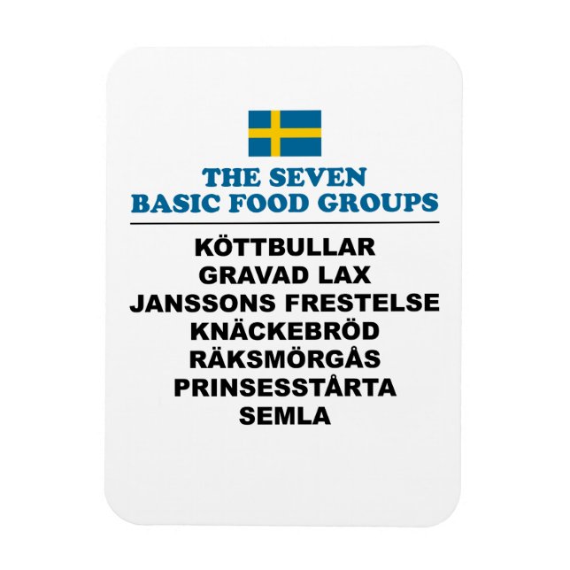 The Seven Basic Food Groups Funny Swedish Magnet (Vertikal)