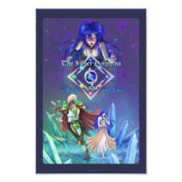 The Silver Dolphins Saga: Om liv och kärlek Fototryck