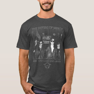 The Sisters Of Mercy first and last and always fri T Shirt