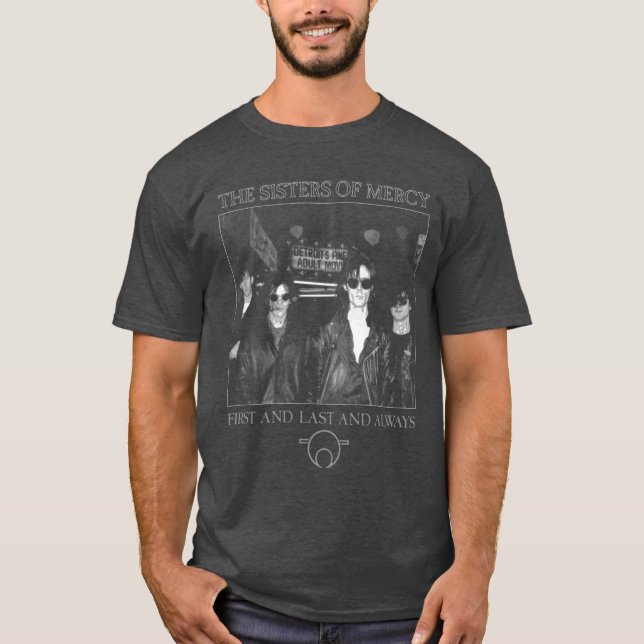 The Sisters Of Mercy first and last and always fri T Shirt (Framsida)
