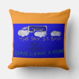 The Sky Is Busy... Throw Pillow Kudde
