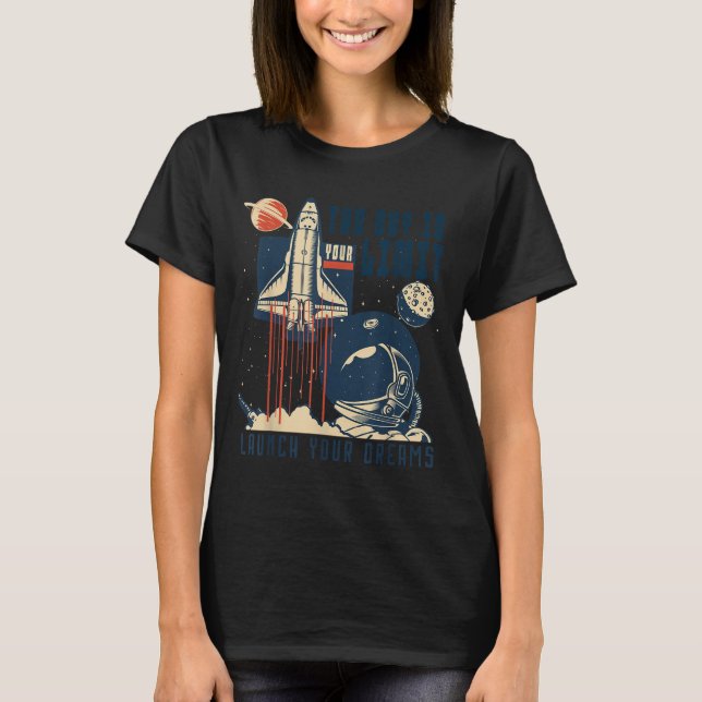 The Sky Is Your Limit Space Rocket Shuttle Motivat T Shirt (Framsida)
