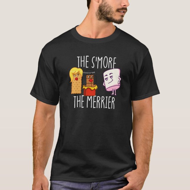 The S'More The Merrier S'mores Marshmallow Smores  T Shirt (Framsida)