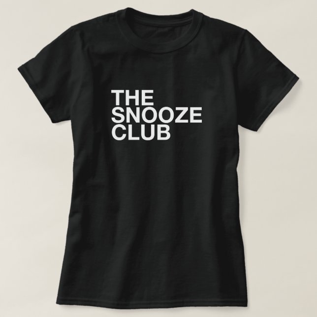 The Snooze Club - Minimal Typography Tee (Design framsida)