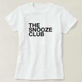 The Snooze Club - Minimalistisk Typografi T-shirt
