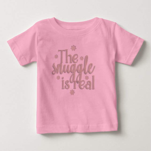The Snuggle is Real bodysuit Tee (Framsida)