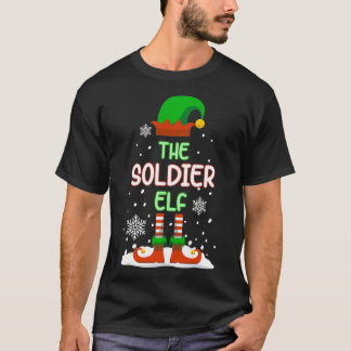 The Soldier Elf Funny Family Matching Christmas ar T Shirt