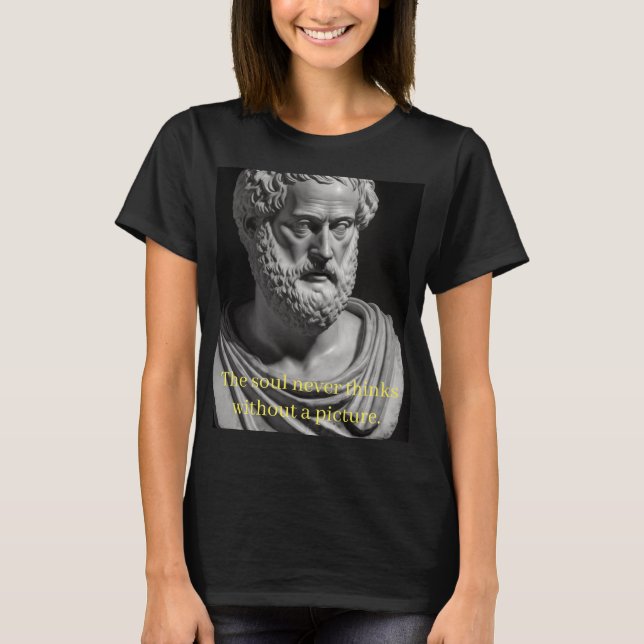 The Soul never thinks without a Picture T Shirt (Framsida)