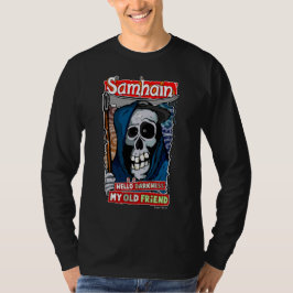The sound of Samhain T Shirt