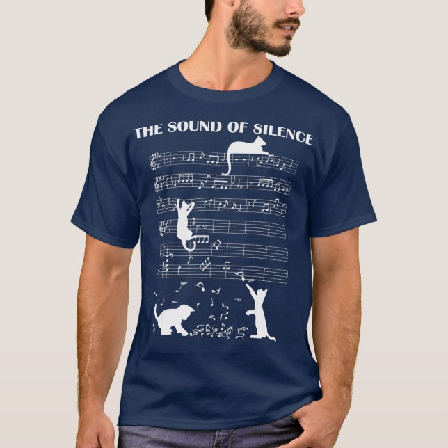 The Sound Of Silence Music And Cats Lover T Shirt (Framsida)