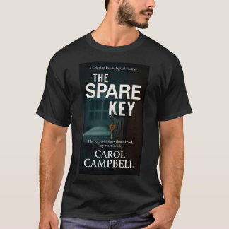 The Spare Key – Southern Psychos Thriller Collecti T Shirt