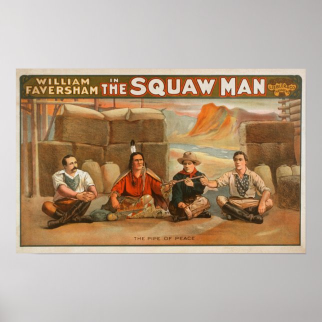 "The Squaw Man" - Pipe of Peace Theater Poster (Framsidan)