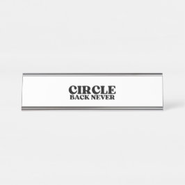 The Status Marker | Circle Back Never Executive 