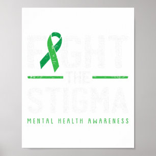 The Stigma Mental Health Awareness Grön Band 1 Poster