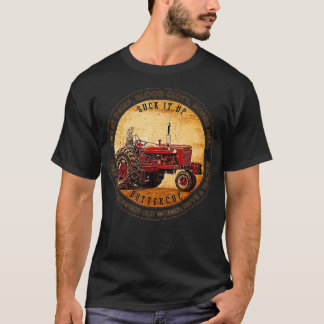 The Strongest Old Women Drive a Tractor  T Shirt